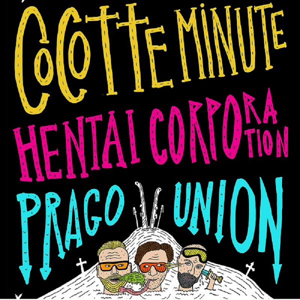 Cocotte Minute/ Hentai Corporation/ Prague Union