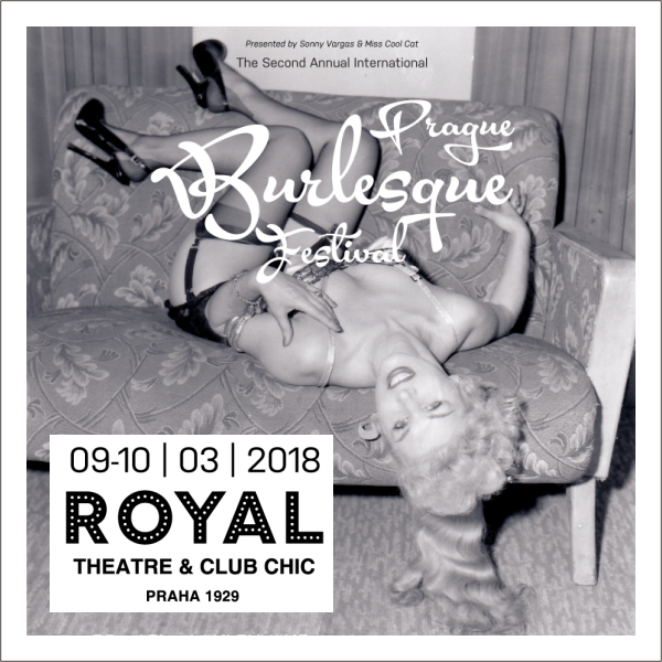 PRAGUE BURLESQUE FESTIVAL 2018 | TICKETPORTAL Vstupenky na Dosah - divadlo,  hudba, koncert, festival, muzikál, sport