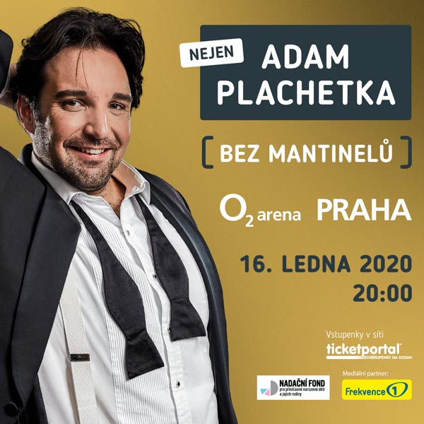 ADAM PLACHETKA- koncert v Praze -O2 arena Praha