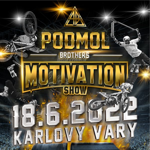 PODMOL Brothers MOTIVATION show