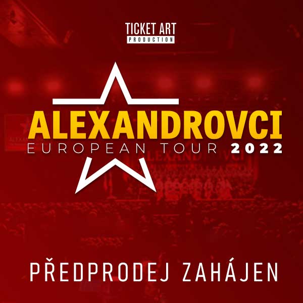 ALEXANDROVCI - European Tour 2022
