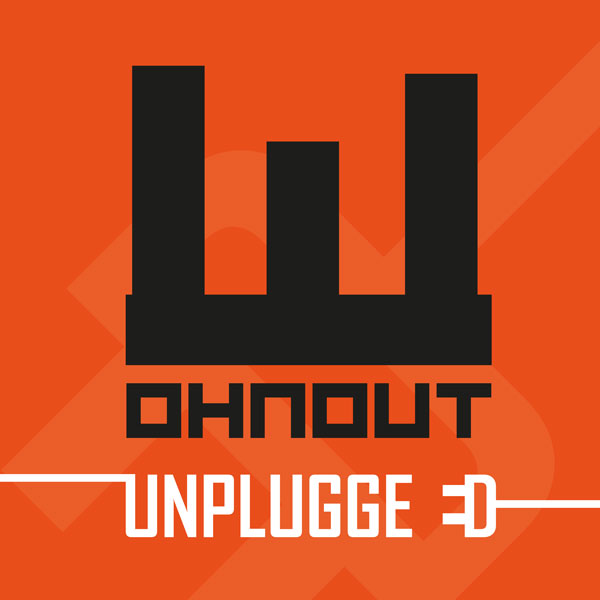 WOHNOUT - unplugged