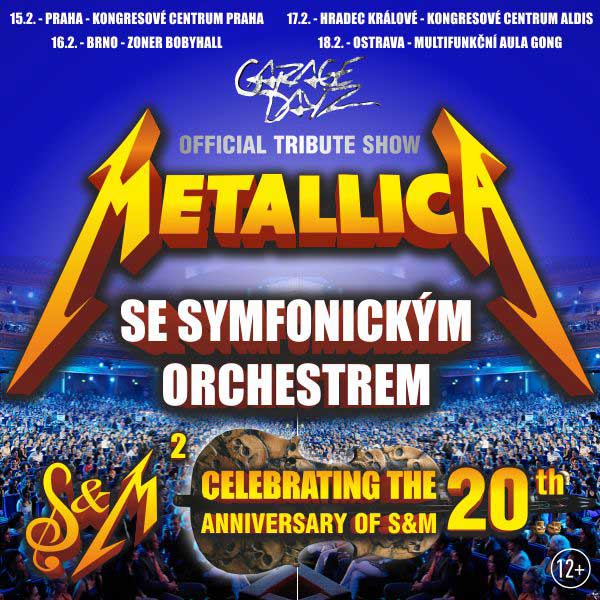 METALLICA S & M Tribute Show + symfonický orchestr