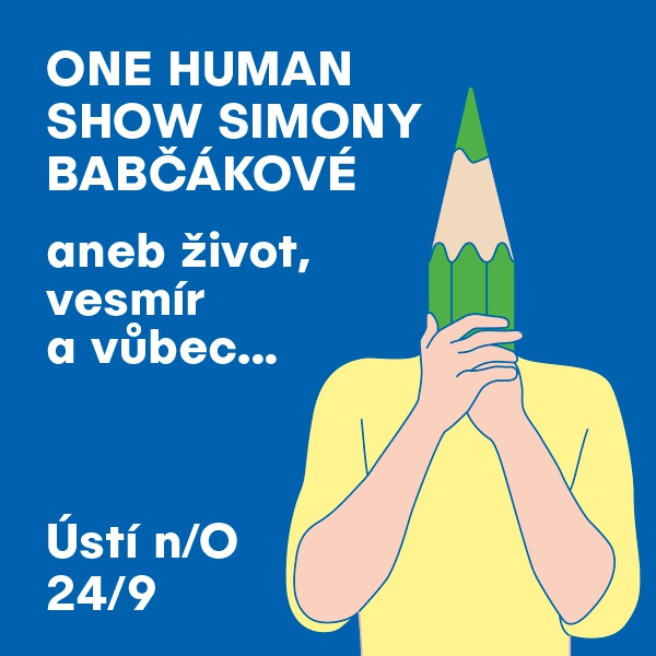 One Human Show SIMONY BABČÁKOVÉ