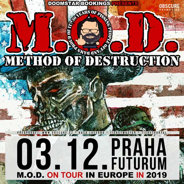 M.O.D. - METHOD OF DESTRUCTION (USA) + supports