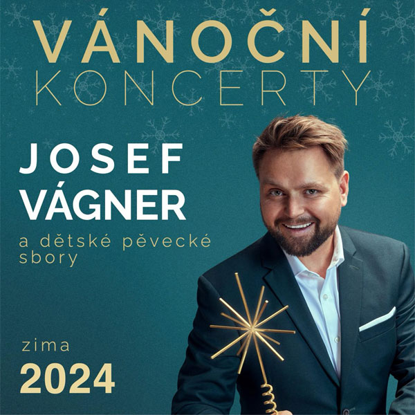 VÁNOČNÍ KONCERT JOSEFA VÁGNERA