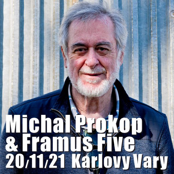 Michal Prokop & Framus Five: MOHLO BY TO BEJT NEBE