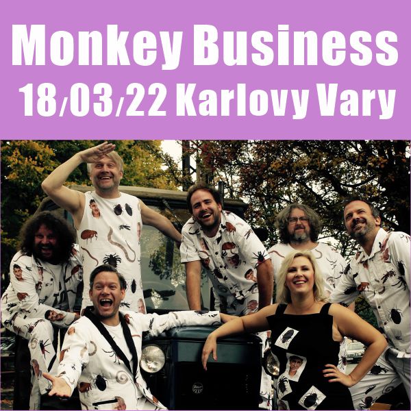 Monkey Business, Karlovy Vary
