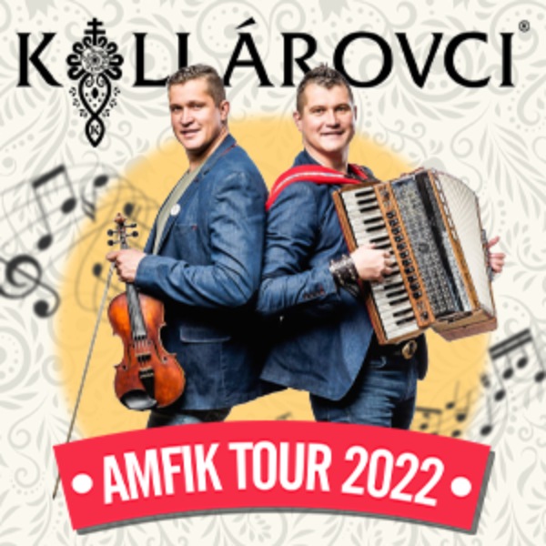 KOLLÁROVCI - Amfik tour 2022
