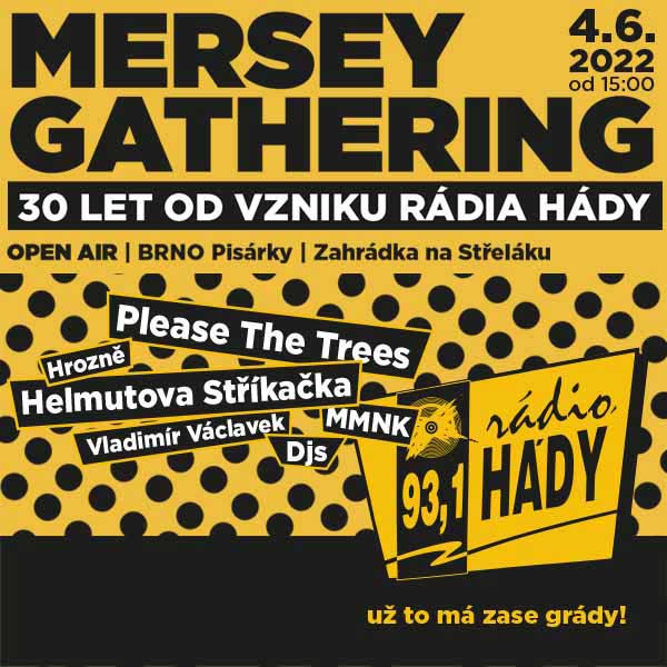 Mersey Gathering – 30 let od vzniku Rádia Hády