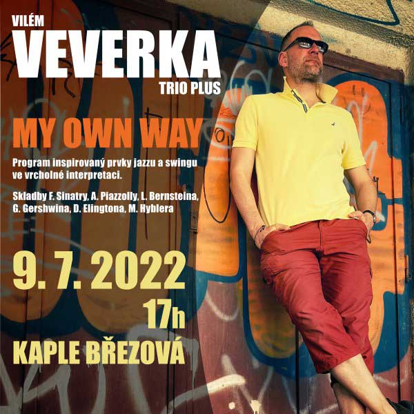 Vilém Veverka TRIO plus - MY OWN WAY
