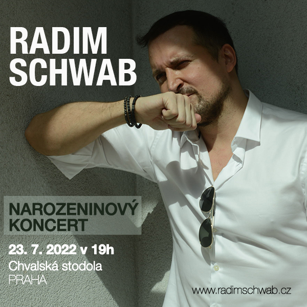 Radim Schwab – Narozeninový koncert 2022