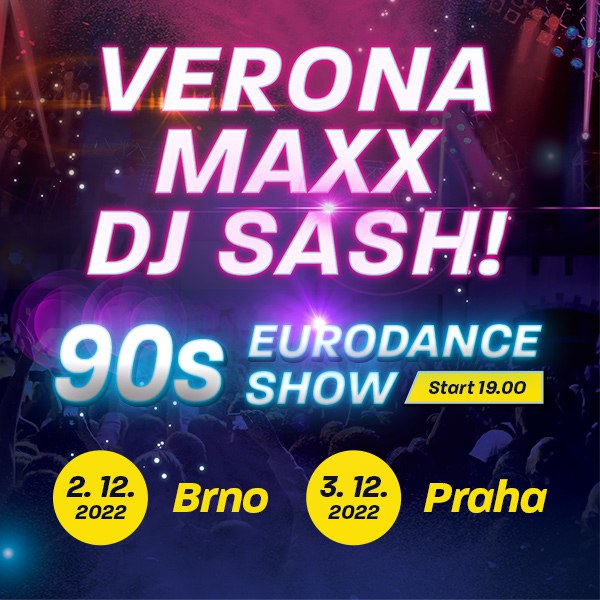 90s Eurodance Show - VERONA, MAXX A DJ SASH