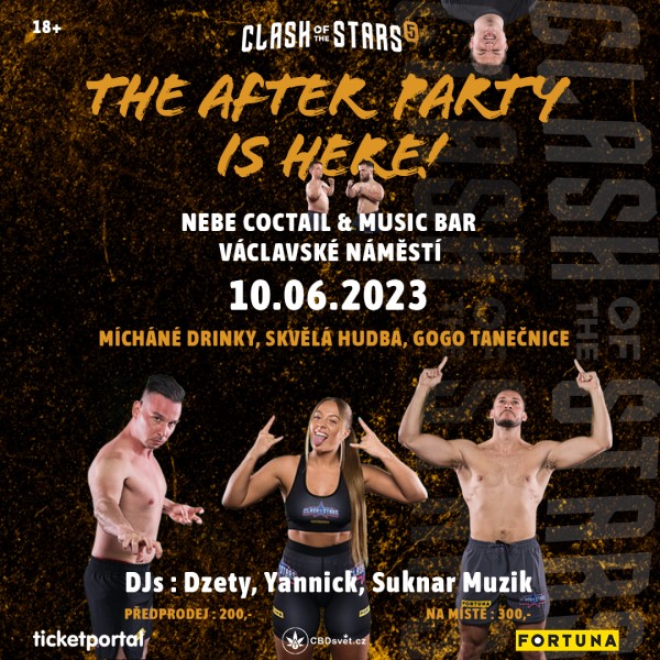 CLASH OF THE STARS THE AFTER PARTY IS HERE! TICKETPORTAL Vstupenky