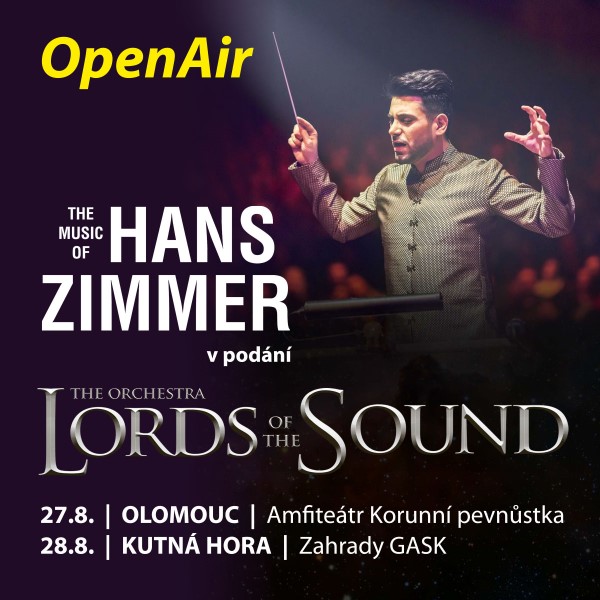 Open Air - LORDS OF THE SOUND - &#884;&#884;The Music Of Hans Zimmer&#884;&#884;