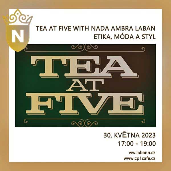 TEA AT FIVE