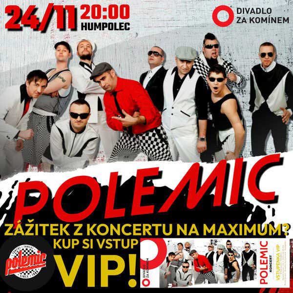 POLEMIC | TICKETPORTAL Vstupenky na Dosah – divadlo, hudba, koncert ...