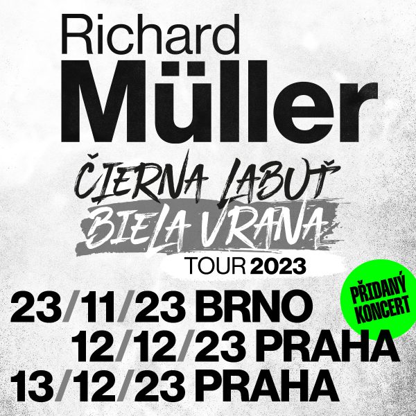 Richard Müller - Čierna labuť, biela vrana - Tour