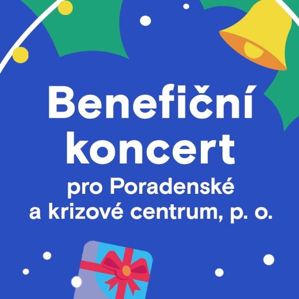 Benefiční koncert pro Poradenské a krizové centrum