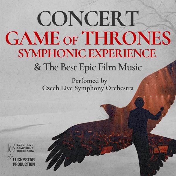 THE BEST EPIC FILM MUSIC MUSIC OF GAME OF THRONES TICKETPORTAL 