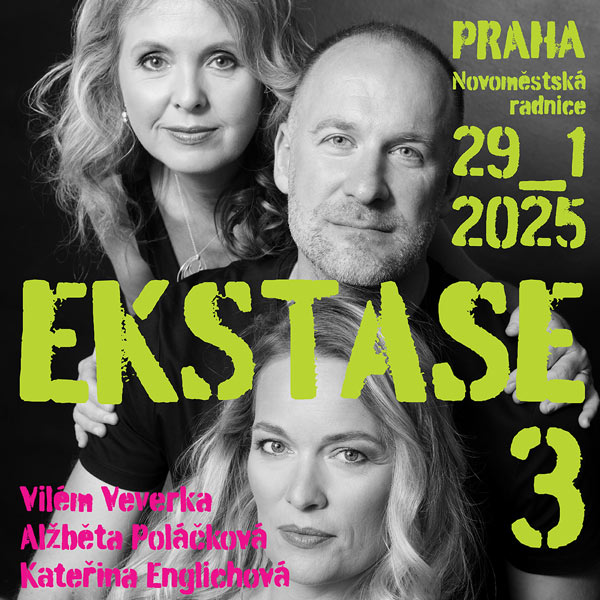 EKSTASE 3.0 - Poláčková - Englichová - Veverka