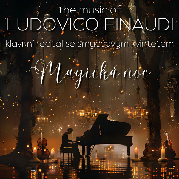 Magická noc – The music of Ludovico Einaudi