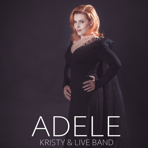 The best of Adele by Kristy Adele Liveband