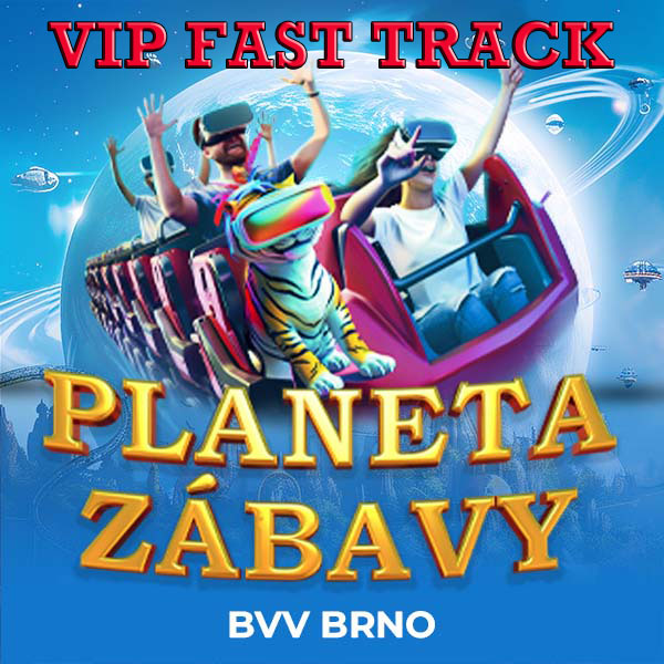 PLANETA ZÁBAVY - VIP FAST TRACK