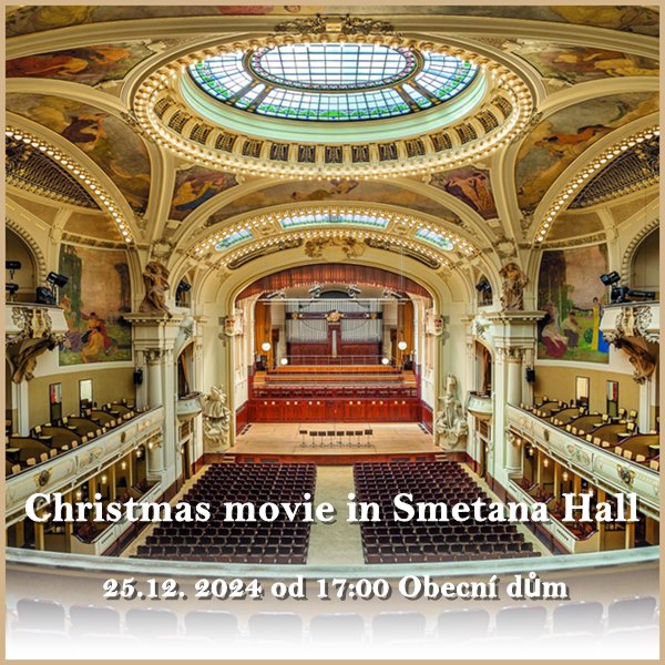 Christmas Movie in Smetana Hall