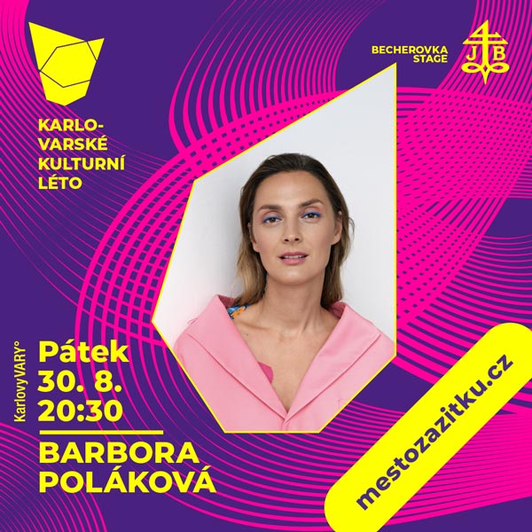 BARBORA POLÁKOVÁ, Karlovarské kulturní léto