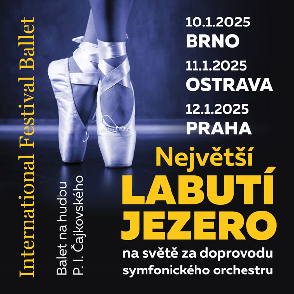 INTERNATIONAL FESTIVAL BALLET - největší “LABUTÍ JEZERO“ na světě