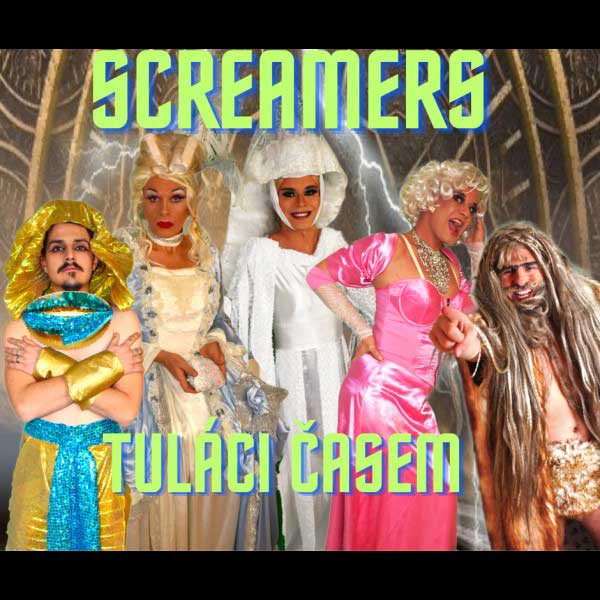 Screamers – Tuláci časem