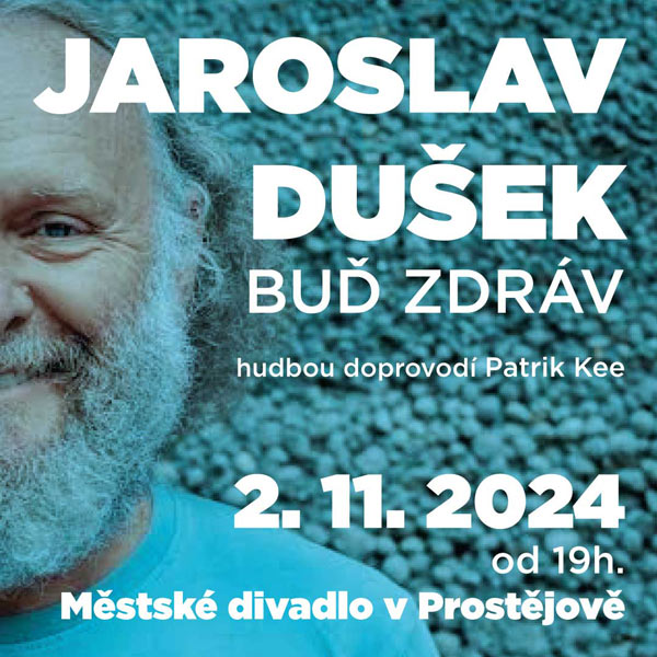 JAROSLAV DUŠEK - BUĎ ZDRÁV