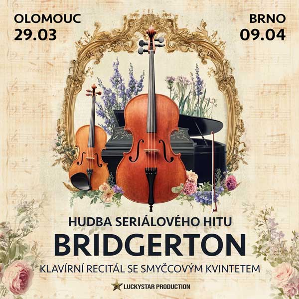 BRIDGERTON - KLAVÍRNÍ RECITÁL se smyčcovým kvintetem