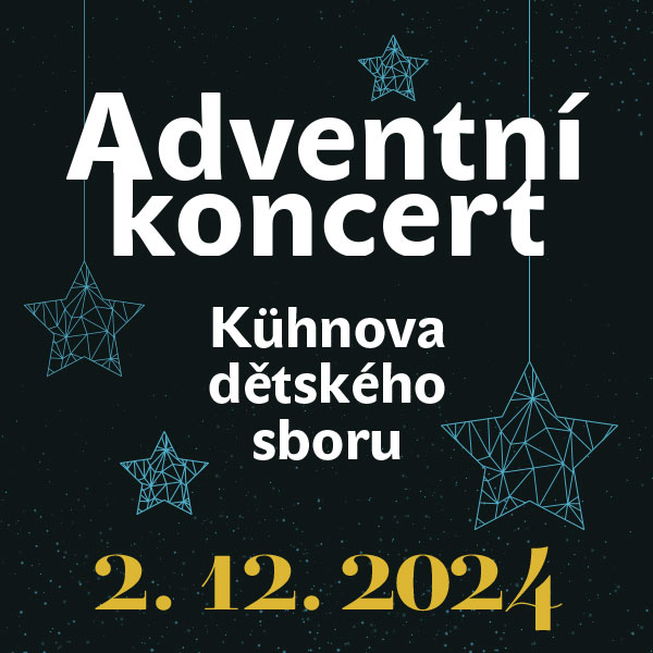 Kühnův dětský sbor: ADVENTNÍ KONCERT