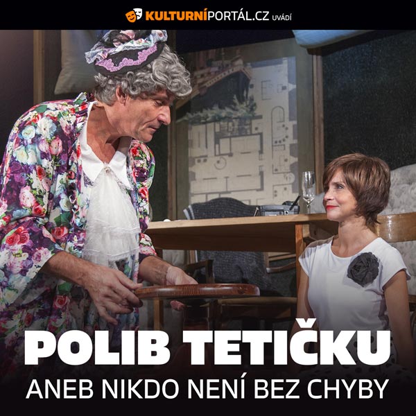 POLIB TETIČKU aneb NIKDO NENÍ BEZ CHYBY