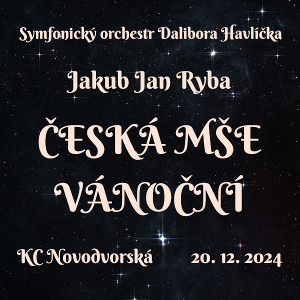 ČESKÁ MŠE VÁNOČNÍ, Symfonický orchestr D. Havlíčka