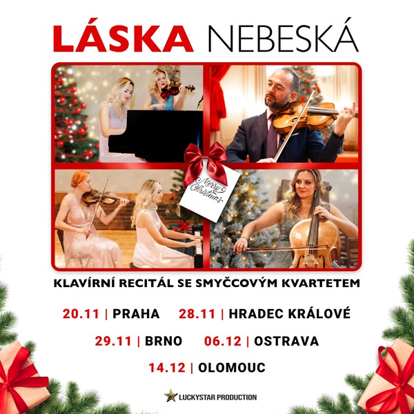 Vánoční hit Láska Nebeská, KLAVÍRNÍ RECITÁL se smyčcovým kvartetem