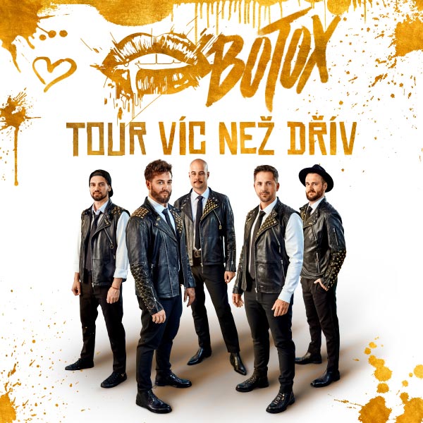 BOTOX – Víc než dřív Tour