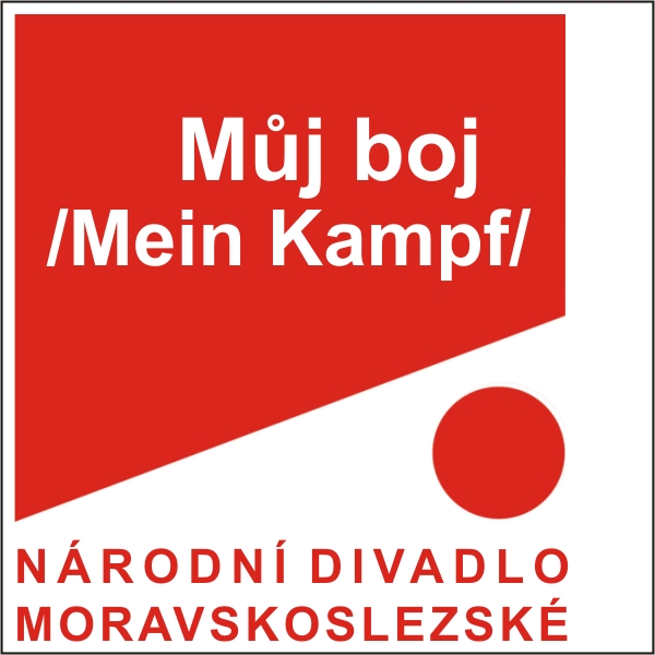 MŮJ BOJ /Mein Kampf/, ND moravskoslezské