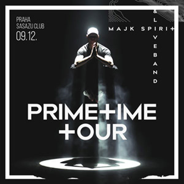 MAJK SPIRIT PRIMETIME TOUR 2016