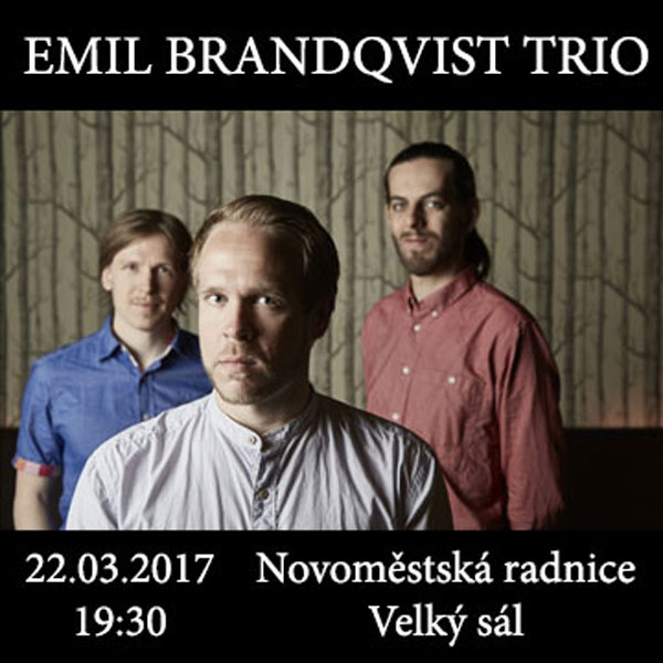 EMIL BRANDQVIST TRIO (Švédsko/Finsko)