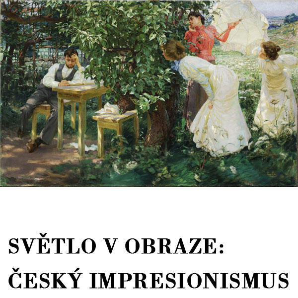 Světlo v obraze: český impresionismus