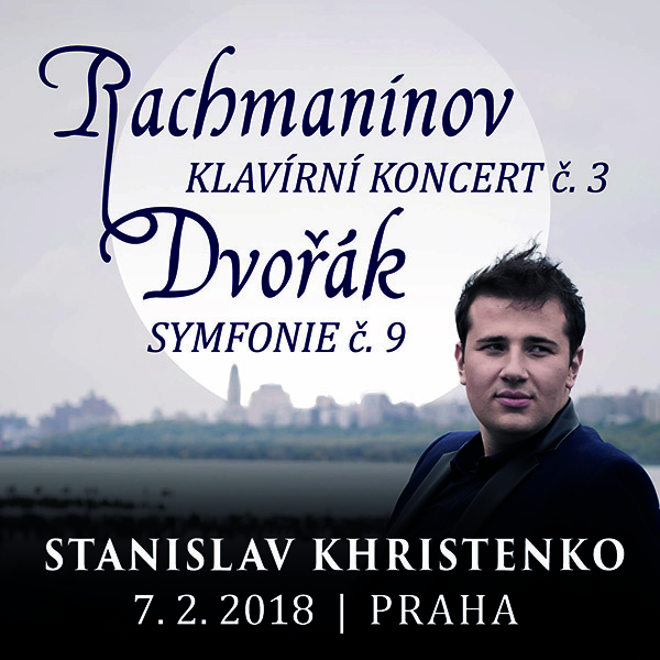 Rachmaninov Klavírní konc. č.3 Dvořák Symfonie č.9