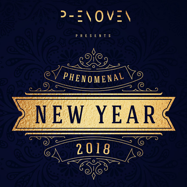 PHENOMENAL NEW YEAR 2018