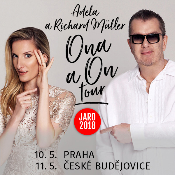 Adela Banášová a Richard Müller - ONA A ON TOUR
