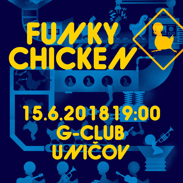 FUNKY CHICKEN, support: Redheads