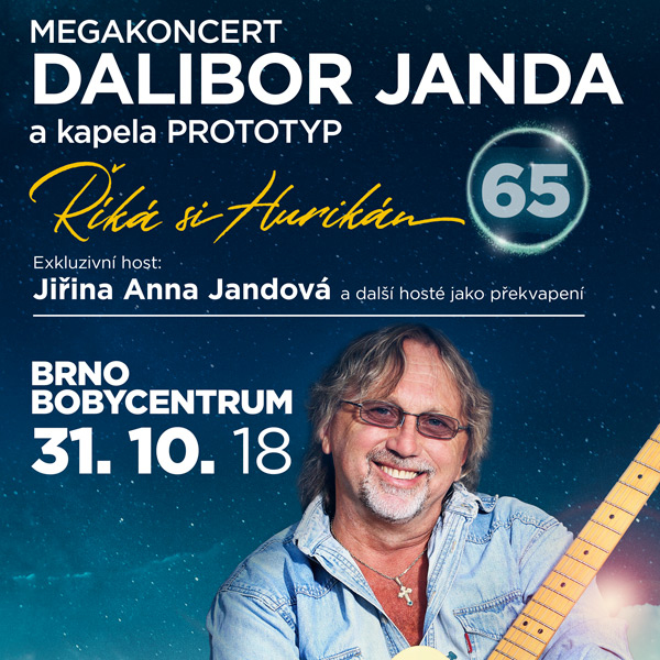 Dalibor Janda a Prototyp: Říká si Hurikán 65 let