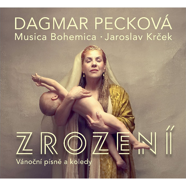Dagmar Pecková – Zrození (vánoční písně a koledy)