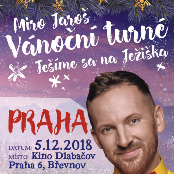 Miro Jaroš -Vánoční turné Tešíme sa na Ježiška